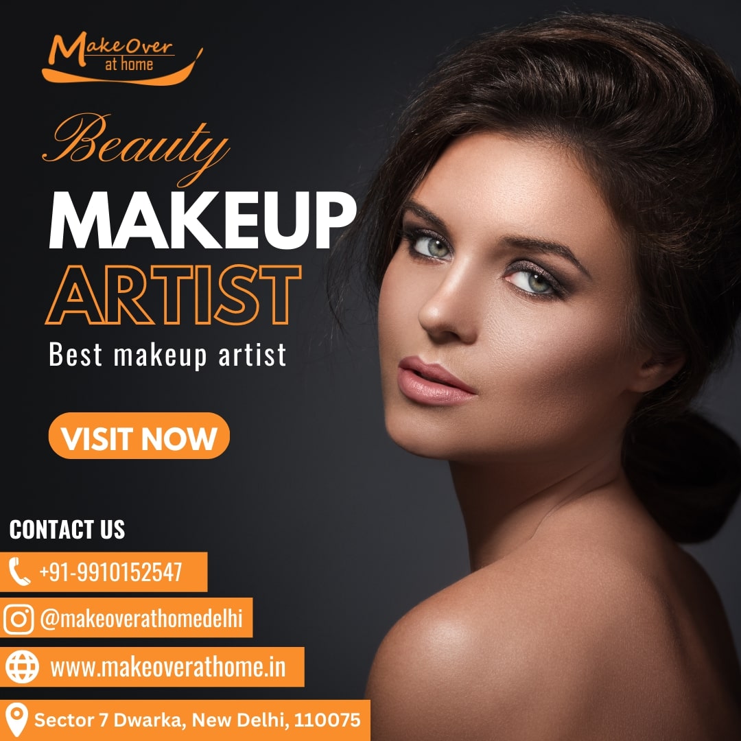 best makeup artist in dwarka sector 7 delhi