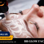 bb glow facial in dwarka delhi